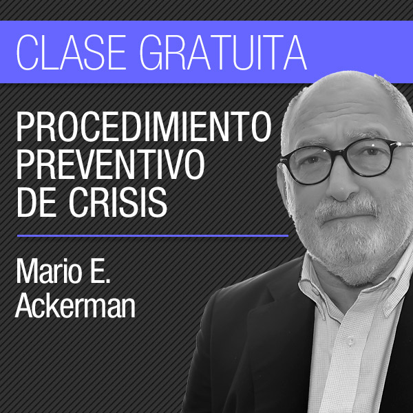 Clase Gratuita online: «Procedimiento Preventivo de Crisis» – Colegio de  Abogados de la IV Circunscripción